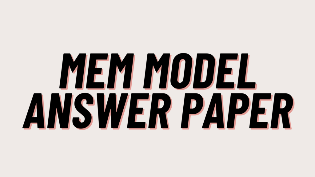 MEM Model Answer Paper