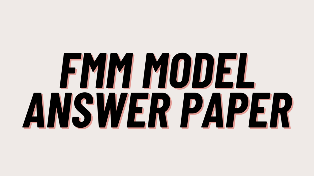 FMM Model Answer Paper