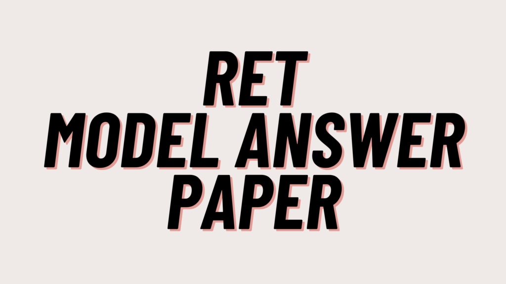 RET Model Answer Paper